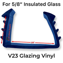 Load image into Gallery viewer, V23 glazing vinyl for 5/8 inch insulated glass with measurement diagram showing profile dimensions